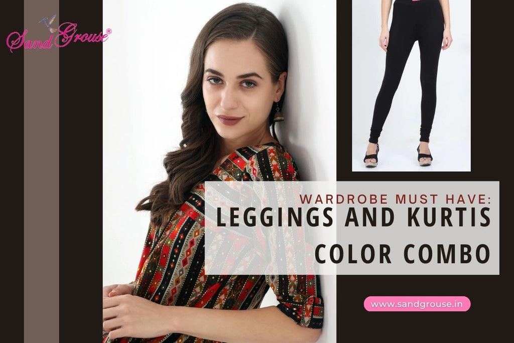 Wardrobe Must Have: Leggings and Kurtis Color Combo